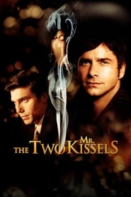 The Two Mr. Kissels The Two Mr. Kissels