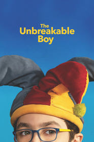 The Unbreakable Boy The Unbreakable Boy