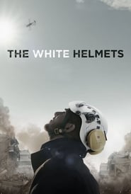 The White Helmets The White Helmets