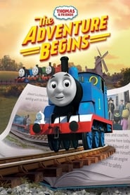 Thomas & Friends: The Adventure Begins Thomas & Friends: The Adventure Begins