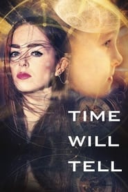 Time Will Tell Time Will Tell