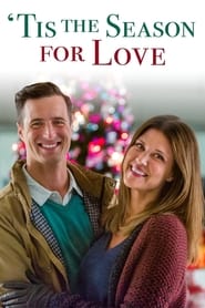 ’Tis the Season for Love ’Tis the Season for Love