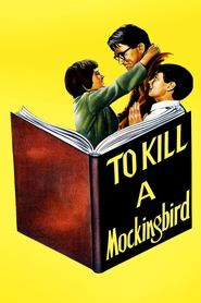 To Kill a Mockingbird To Kill a Mockingbird