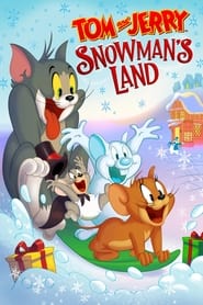 Tom and Jerry Snowman’s Land