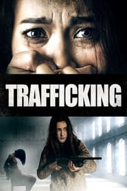 Trafficking Trafficking