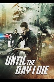 Until the Day I Die: Part 1