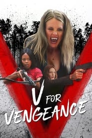 V for Vengeance V for Vengeance