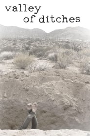 Valley of Ditches Valley of Ditches
