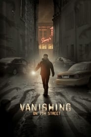 Vanishing on 7th Street Vanishing on 7th Street