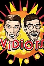 Vidiots