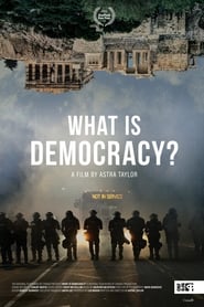 What Is Democracy? What Is Democracy?