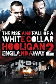 White Collar Hooligan 2 England Away White Collar Hooligan 2 England Away