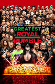 WWE Greatest Royal Rumble WWE Greatest Royal Rumble