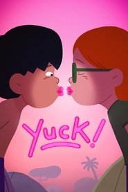 Yuck! Yuck!