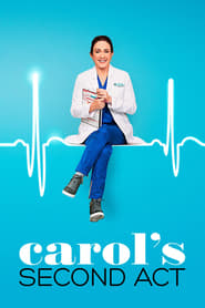 Carol’s Second Act Carol’s Second Act